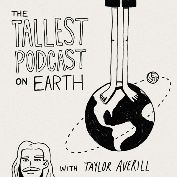 Artwork for Tallest Podcast on Earth