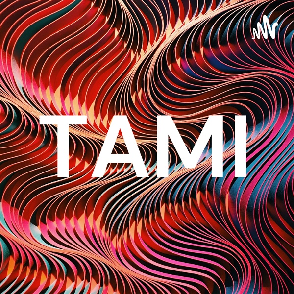 Artwork for TAMI