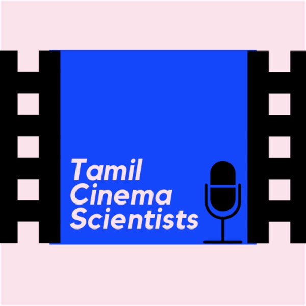Artwork for Tamil Cinema Scientists