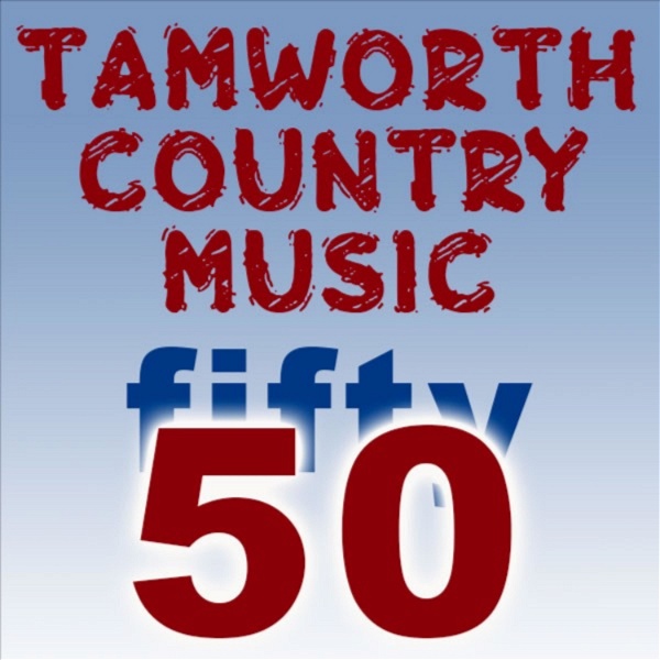 Artwork for Tamworth Country Music 50 50