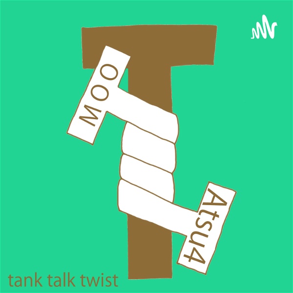 Artwork for TankTalkTwist