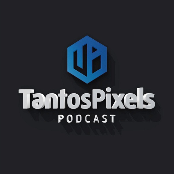 Artwork for TantosPixels Podcast