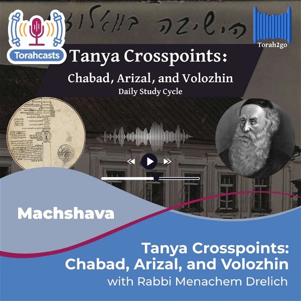 Artwork for Tanya Crosspoints: Chabad, Arizal, and Volozhin
