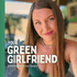 Your Green Girlfriend