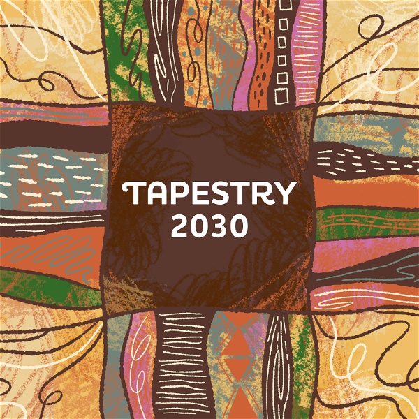 Artwork for Tapestry 2030