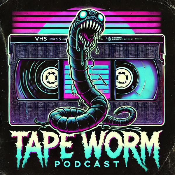 Artwork for Tapeworm: A Movie Podcast