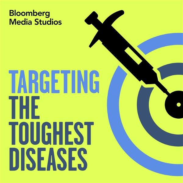 Artwork for Targeting the Toughest Diseases