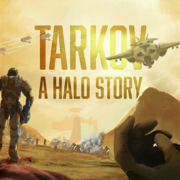 Artwork for Tarkov: A Halo Story