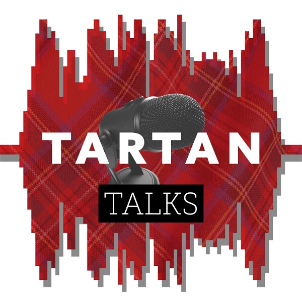 Artwork for Tartan Talks