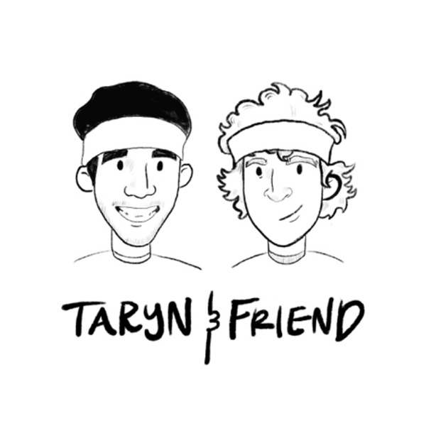 Artwork for Taryn & Friend