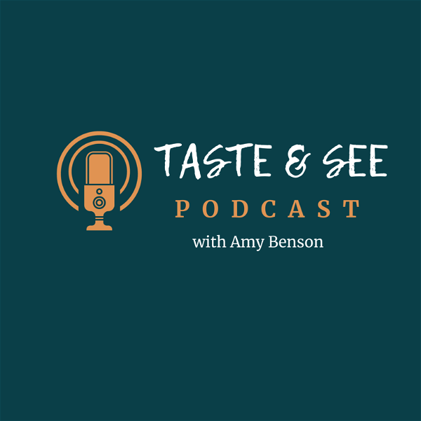 Artwork for Taste & See Podcast