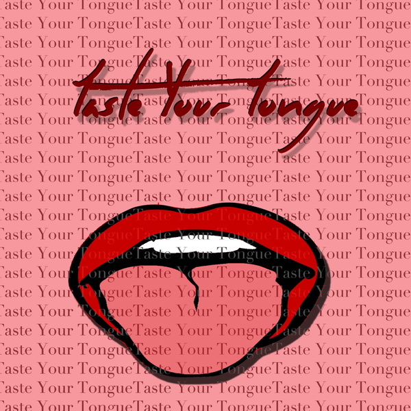 Artwork for Taste Your Tongue Podcast