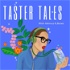 Taster Tales