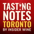 Tasting Notes Toronto by Insider Wine