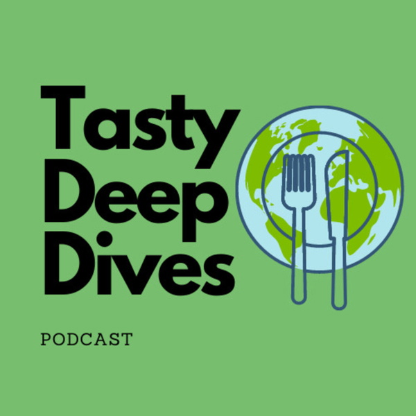 Artwork for Tasty Deep Dives