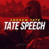 Tate Speech