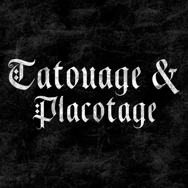 Artwork for Tatouage & Placotage