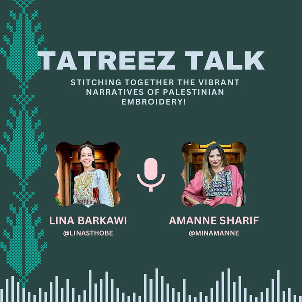 Artwork for Tatreez Talk