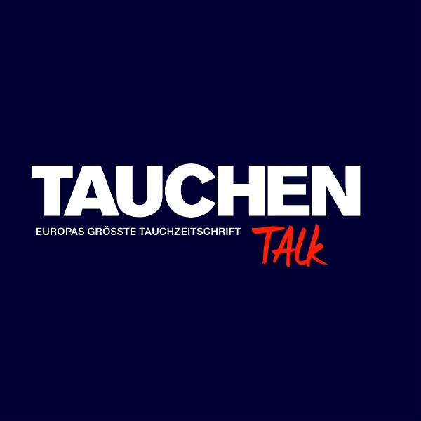 Artwork for TAUCHEN TALK