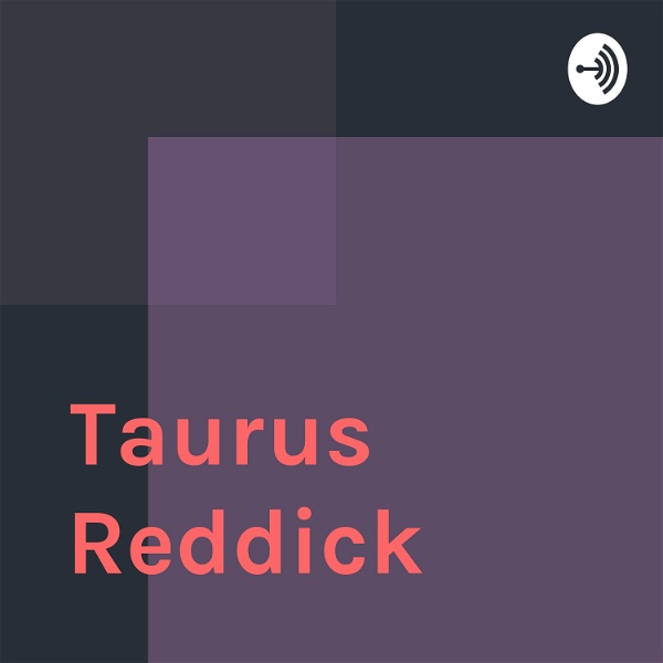 Artwork for Taurus Reddick