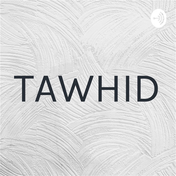 Artwork for TAWHID