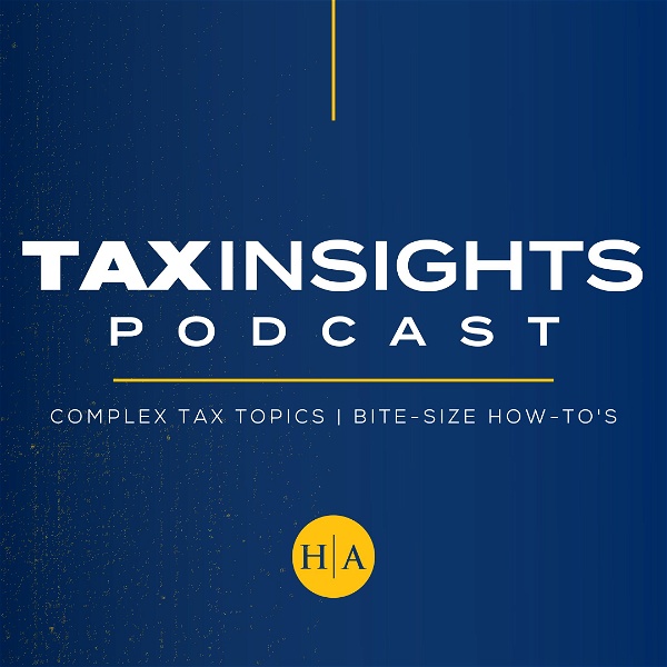 Artwork for Tax Insights with Hawkins Ash CPAs