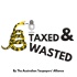Taxed and Wasted