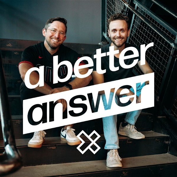 Artwork for A Better Answer