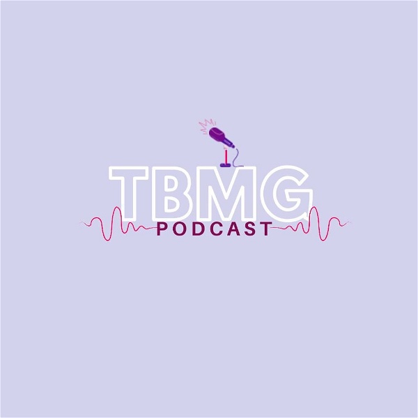 Artwork for TBMG Podcast