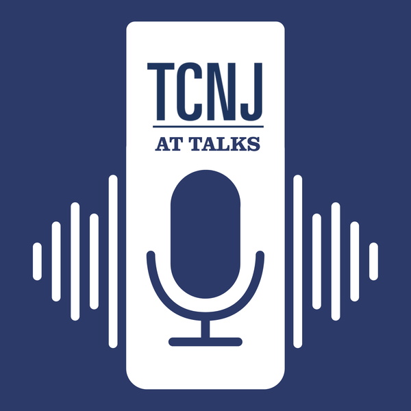 Artwork for TCNJ AT Talks
