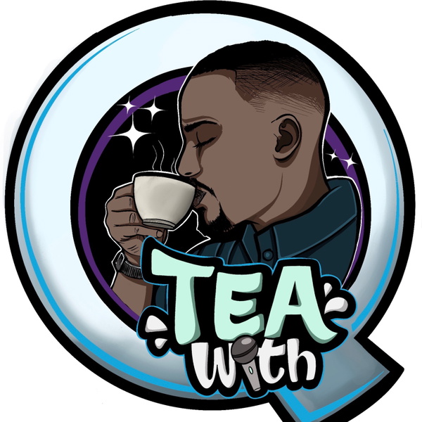 Artwork for TEA with Q