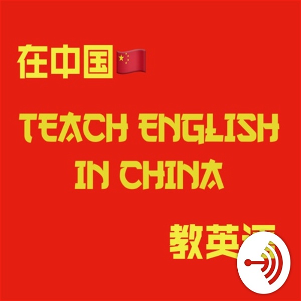 Artwork for Teach English in China