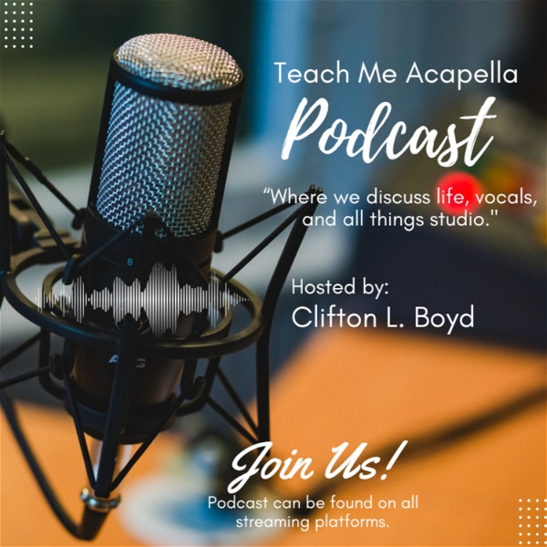 Artwork for Teach Me Acapella Podcast