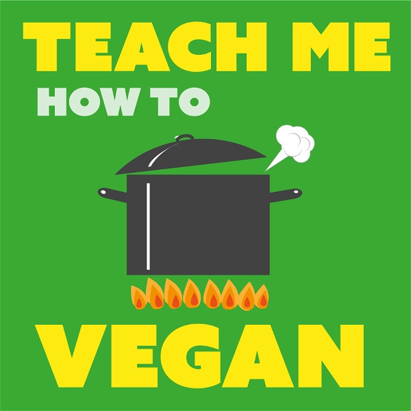 Artwork for Teach Me How To Vegan