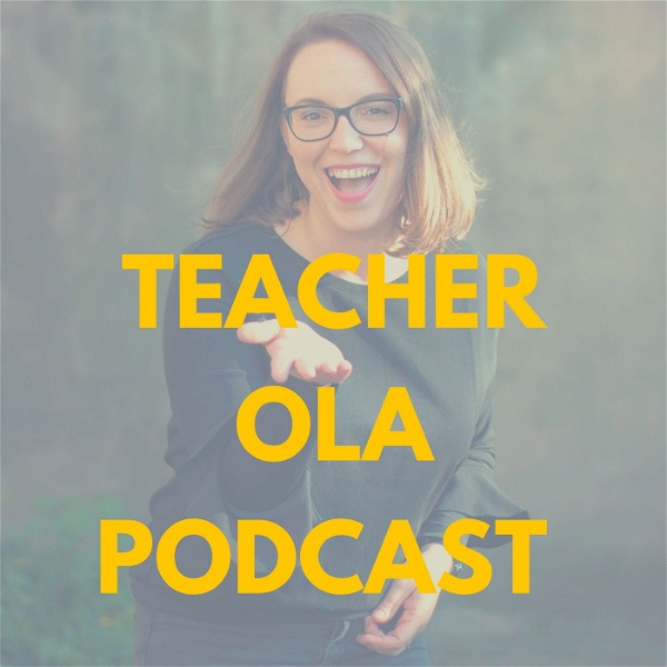 Artwork for Teacher Ola Podcast