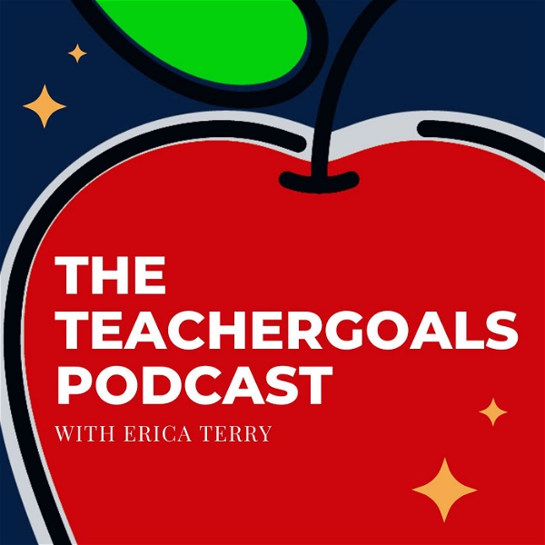 Artwork for TeacherGoals Podcast