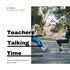 Teachers’ Talking Time