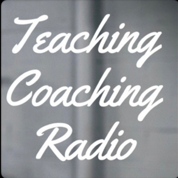 Artwork for Teaching Coaching Radio ft. Jalai Duroseau