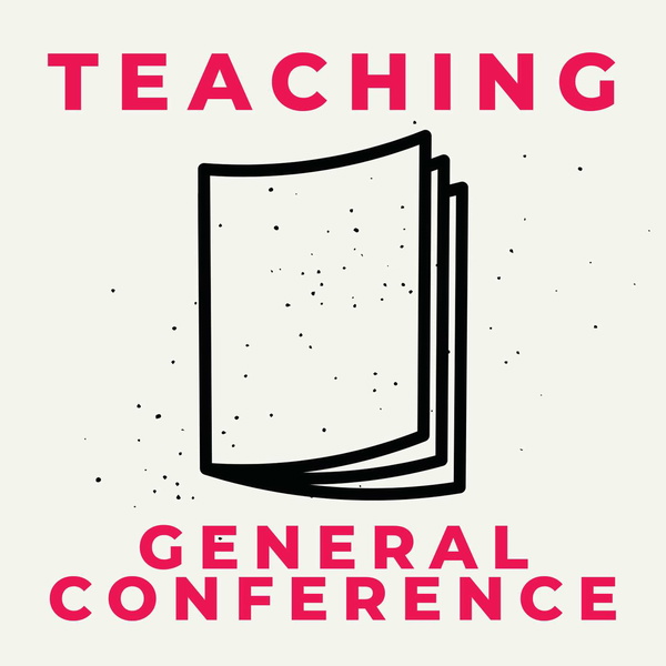 Artwork for Teaching General Conference