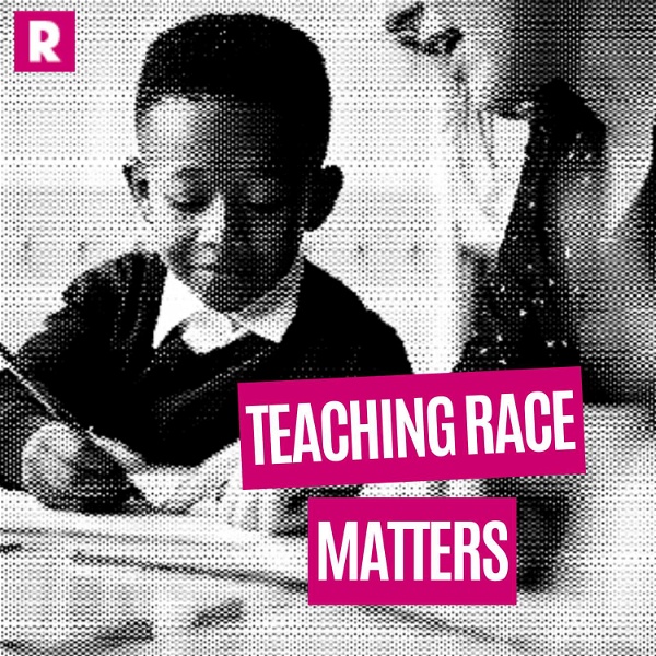 Artwork for Teaching Race Matters