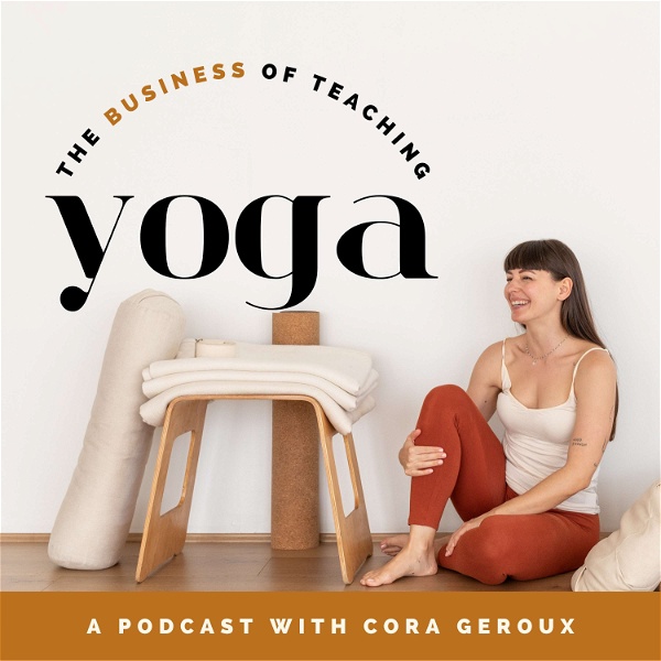 Artwork for The Business Of Teaching Yoga