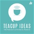 Teacup Ideas
