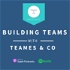 Building Teams with TEAMES & CO
