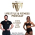 Team NFA Lifestyle & Fitness Podcast with Lyndsey and Matt