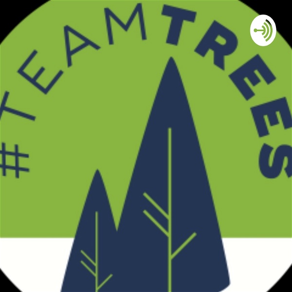Artwork for #TeamTrees