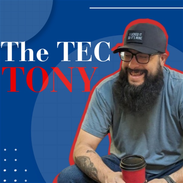 Artwork for The Tec Tony Podcast