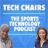 Tech Chairs - The Sports Technology Podcast