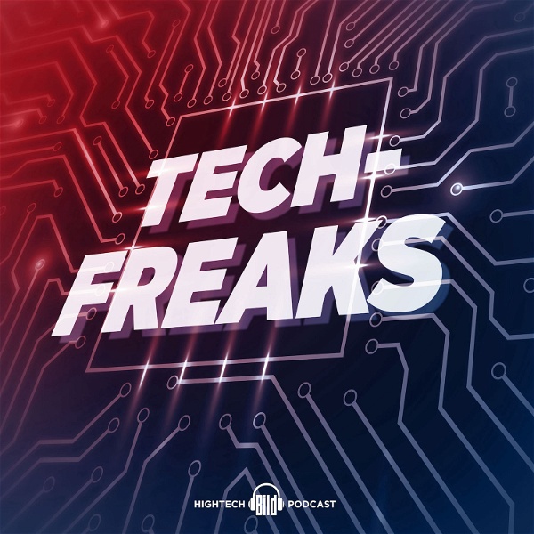 Artwork for Tech-Freaks – der Hightech-Podcast von BILD