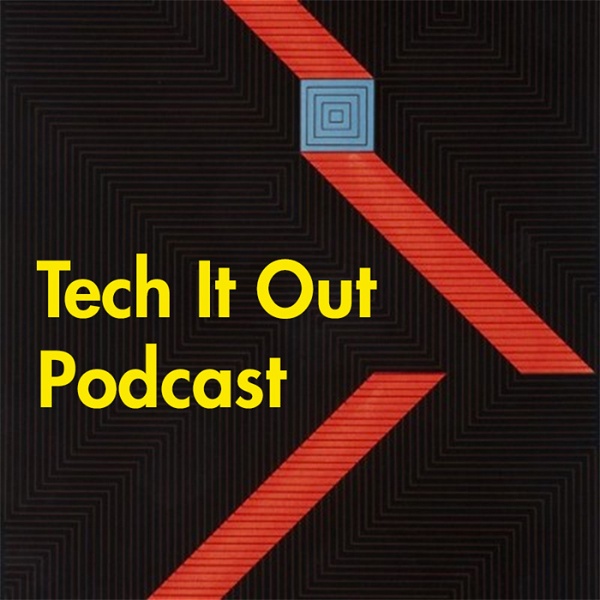 Artwork for Tech It Out Podcast