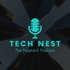 Tech Nest: The Proptech Podcast